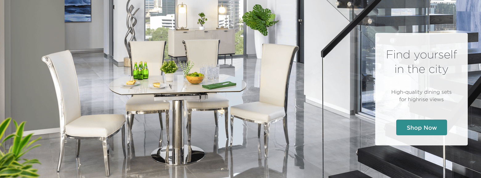 Find yourself in the city. High-quality dining sets for highrise views. Shop Now.
